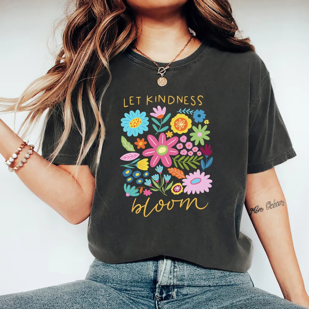 Let Kindness Bloom - Christian T-Shirt