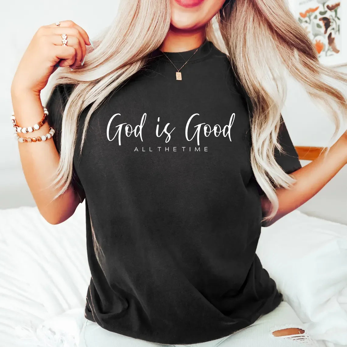 God is Good All the Time - Christian T-Shirt