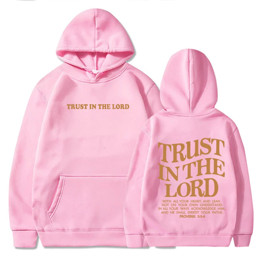 Trust in The Lord - Christian Hoodie